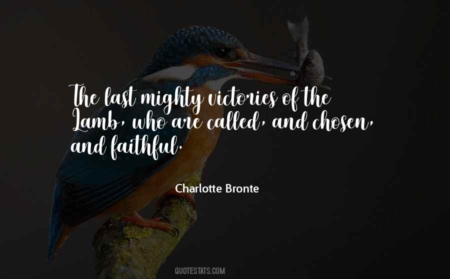 Many Are Called Few Are Chosen Quotes #836463