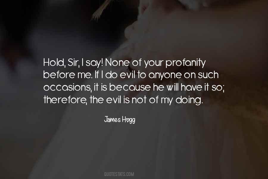 Quotes About Hogg #310770