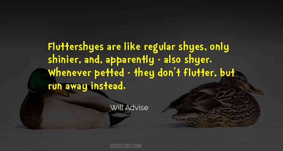 Shine Your Shoes Quotes #835557