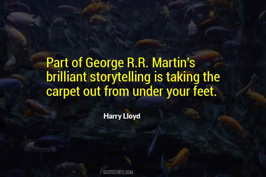 Under Feet Quotes #208266