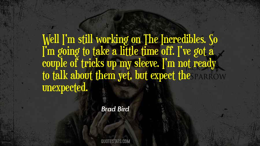 Not Ready To Talk Quotes #1341213