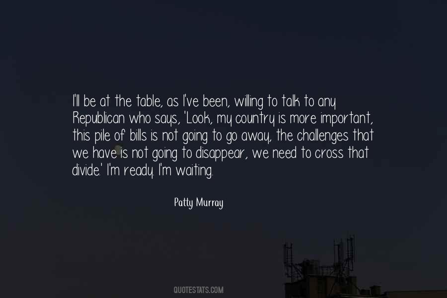 Not Ready To Talk Quotes #43042