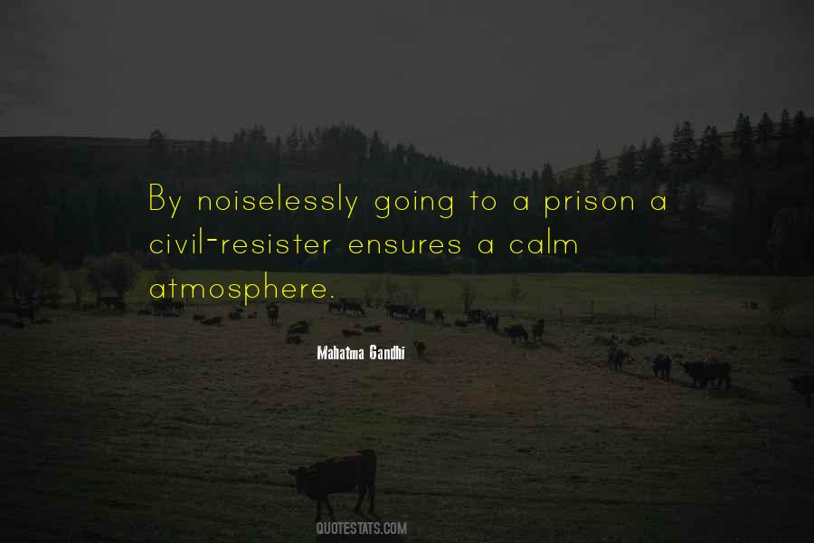 Calm Atmosphere Quotes #1194304