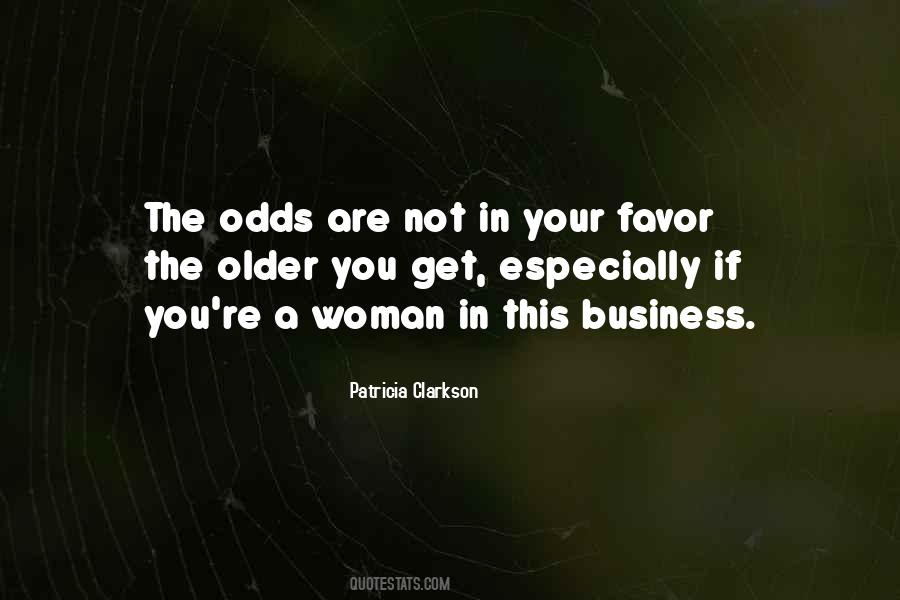 Not In Your Favor Quotes #1585855