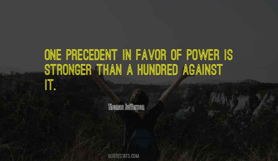 Not In Your Favor Quotes #32070