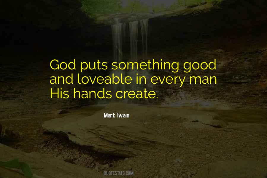 Good God Man Quotes #485650