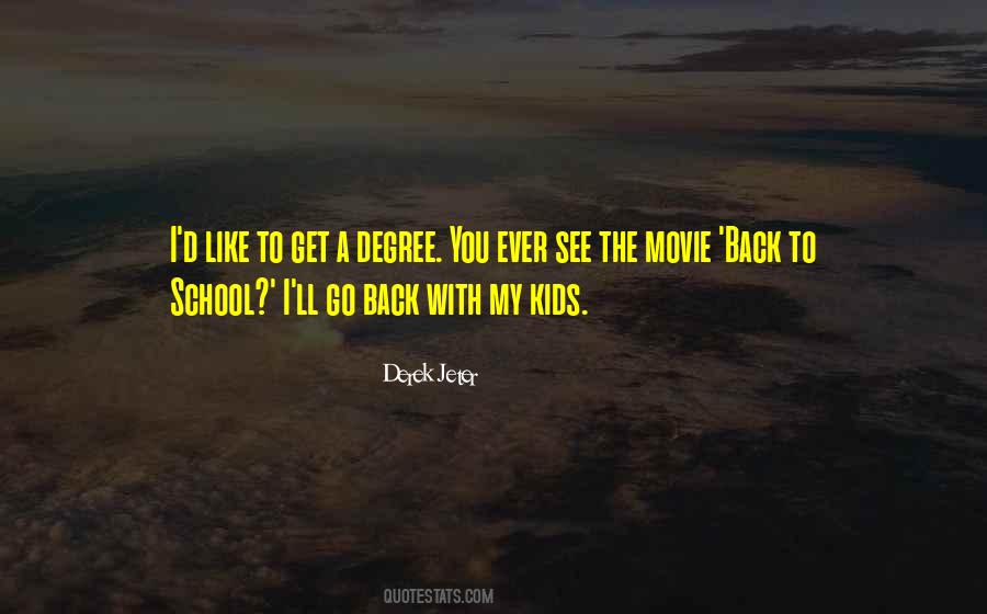 Movie Back To School Quotes #657781