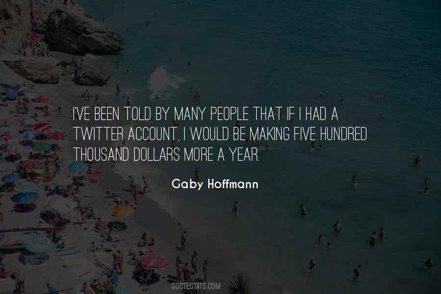 Quotes About Hoffmann #1378384
