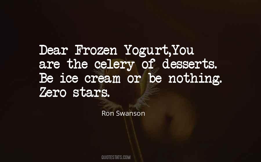 Yogurt Ice Cream Quotes #1632714