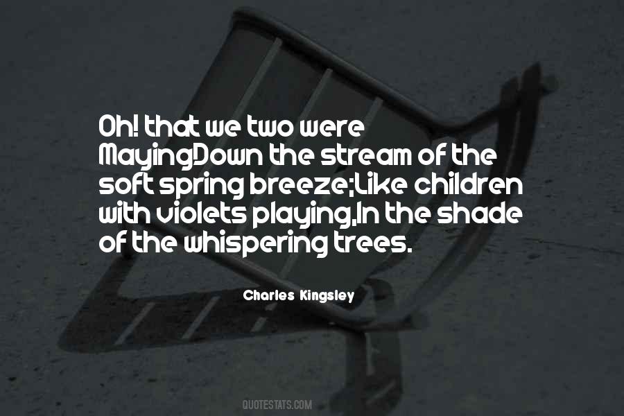 Trees Shade Quotes #1215856