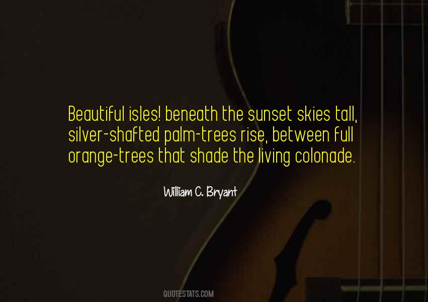 Trees Shade Quotes #1286931