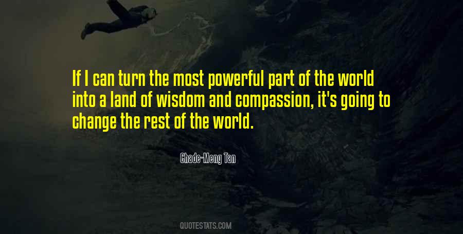 Powerful Wisdom Quotes #1712728