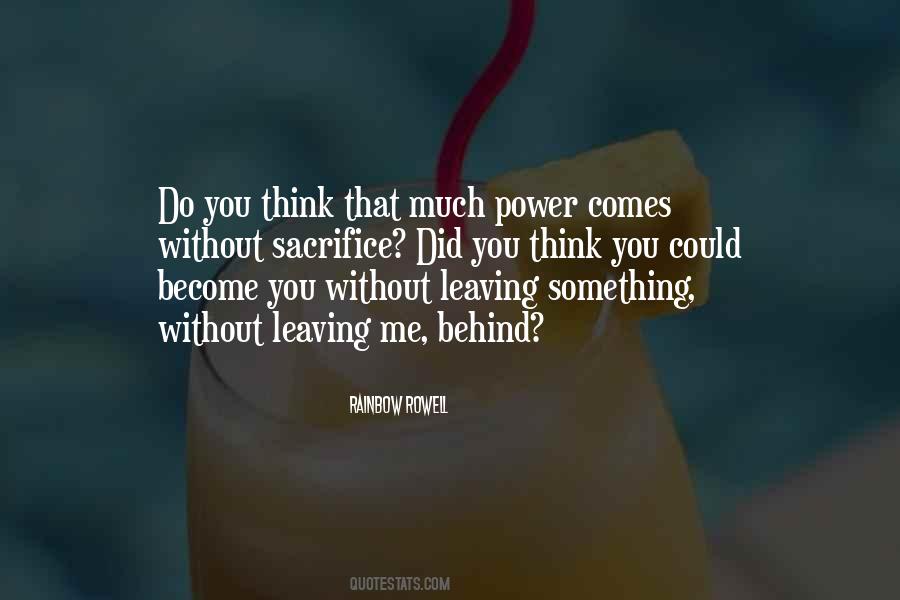Leaving Me Behind Quotes #1274172