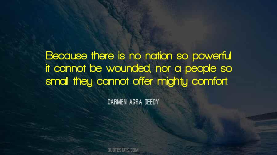 We May Be Small But We Are Mighty Quotes #1585433