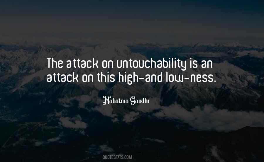 The Highs Are High And The Lows Are Low Quotes #705155