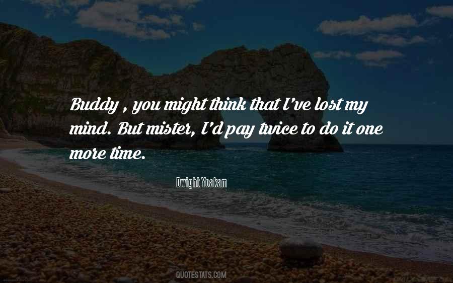 Lost Mind Quotes #448422