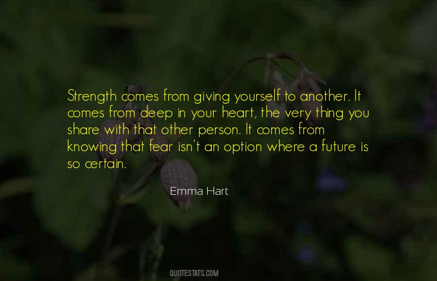 Giving From Your Heart Quotes #1253277