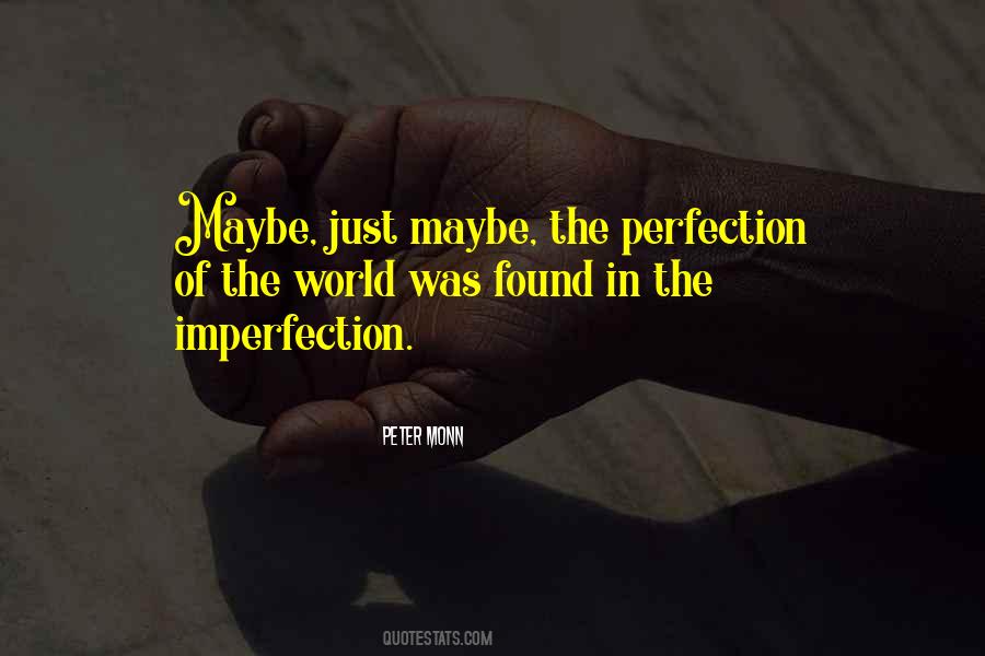 The Perfection Quotes #1237074