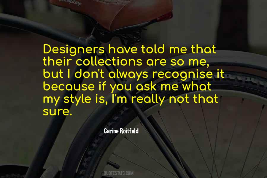 If You Are Not Sure Quotes #1019235