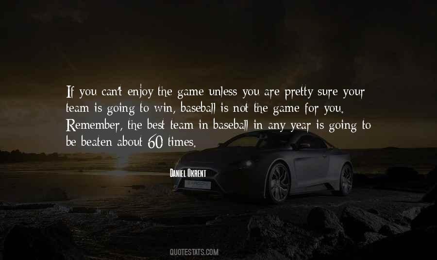 If You Are Not Sure Quotes #1267650