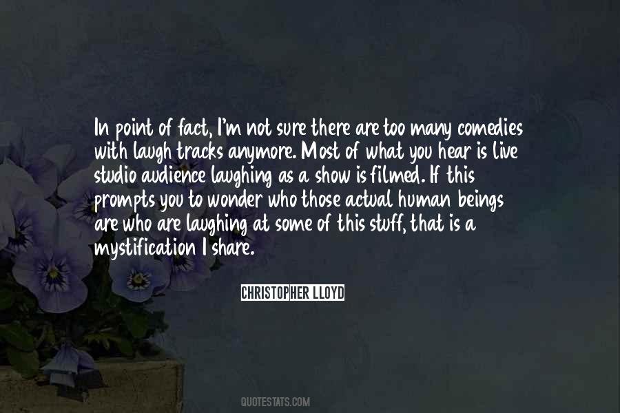 If You Are Not Sure Quotes #1324946