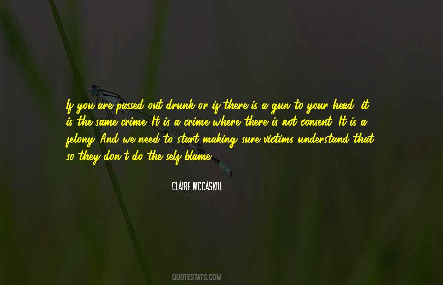 If You Are Not Sure Quotes #1469459