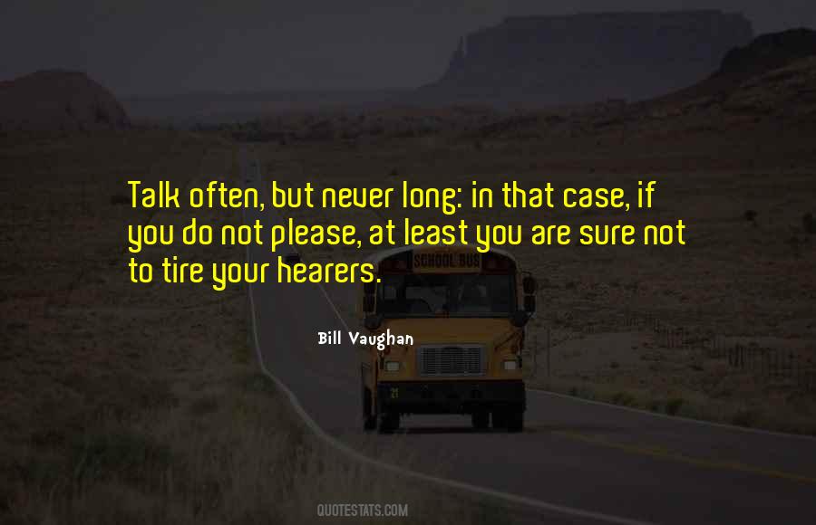 If You Are Not Sure Quotes #1669567