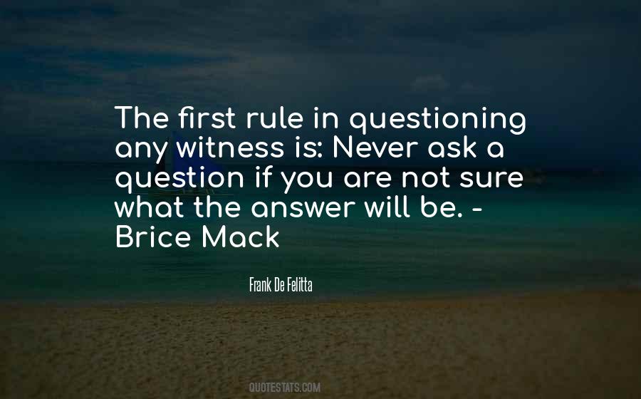 If You Are Not Sure Quotes #182784