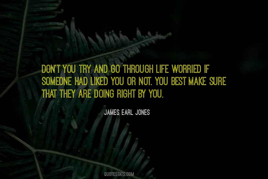 If You Are Not Sure Quotes #357949