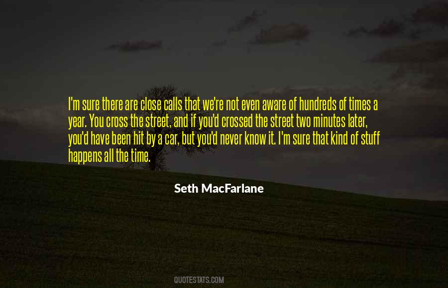 If You Are Not Sure Quotes #499527