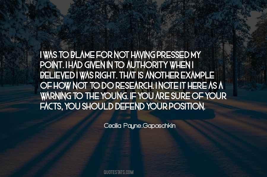 If You Are Not Sure Quotes #518750