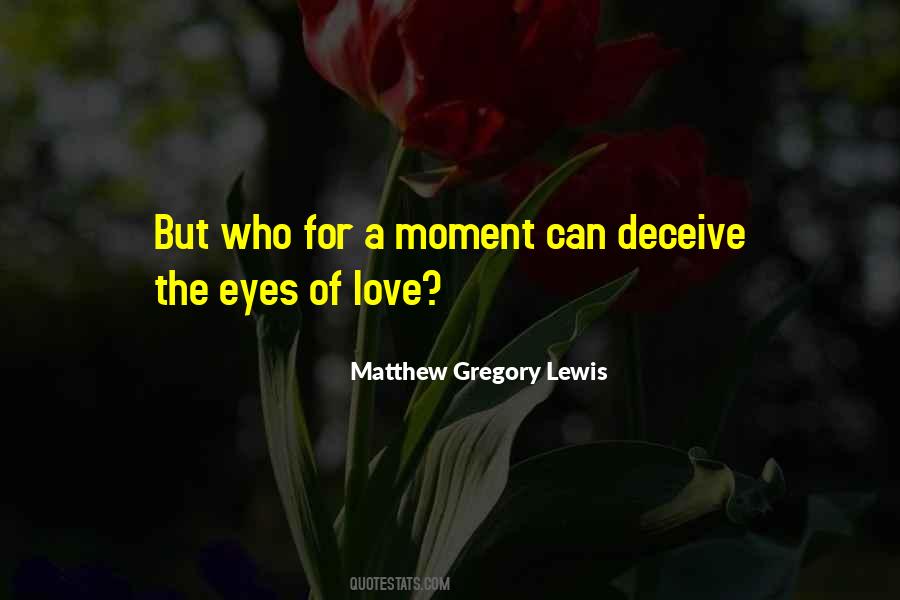 Quotes About The Eyes Of Love #1804488