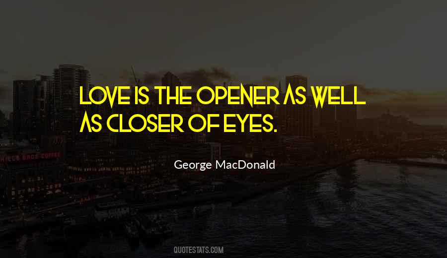 Quotes About The Eyes Of Love #44494