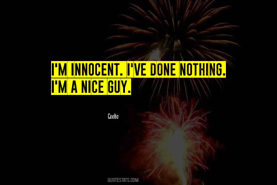 I M Innocent Quotes #1833015