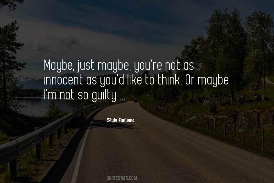 I M Innocent Quotes #427992