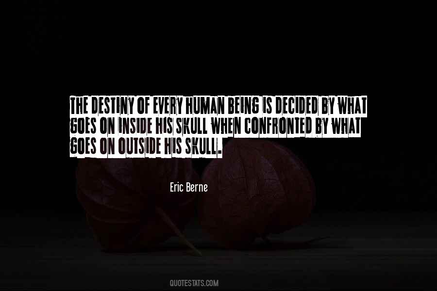 Human Skull Quotes #1740314