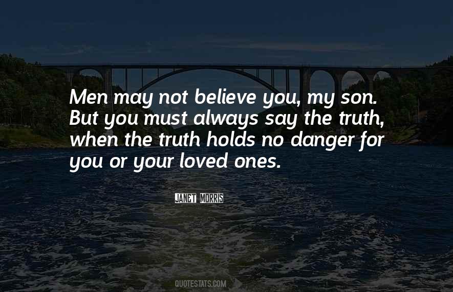For Your Loved Ones Quotes #430985