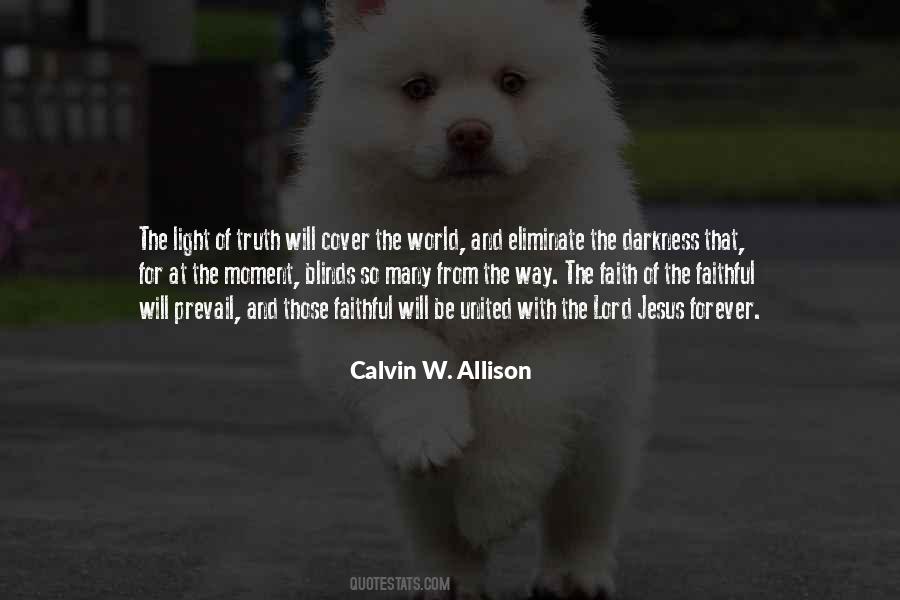 The Faith Quotes #1319710