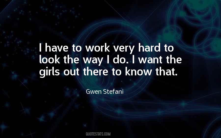 Work Girl Quotes #740631