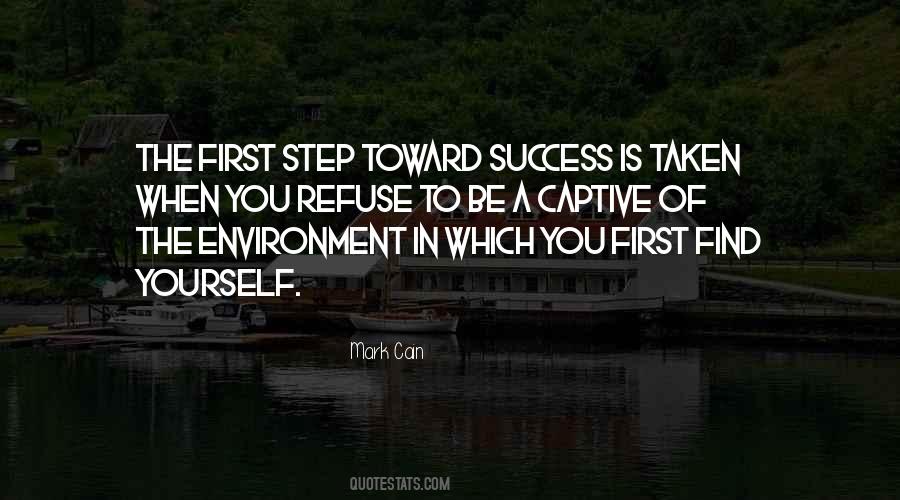 First Step Success Quotes #537850