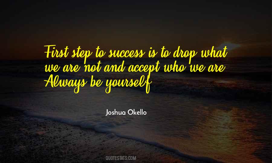 First Step Success Quotes #833817