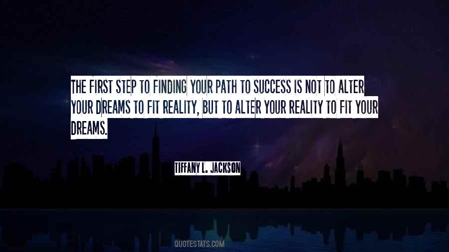 First Step Success Quotes #859432