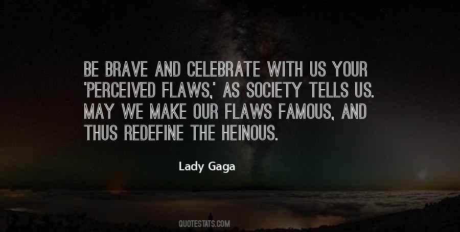 Famous Lady Gaga Quotes #1851289