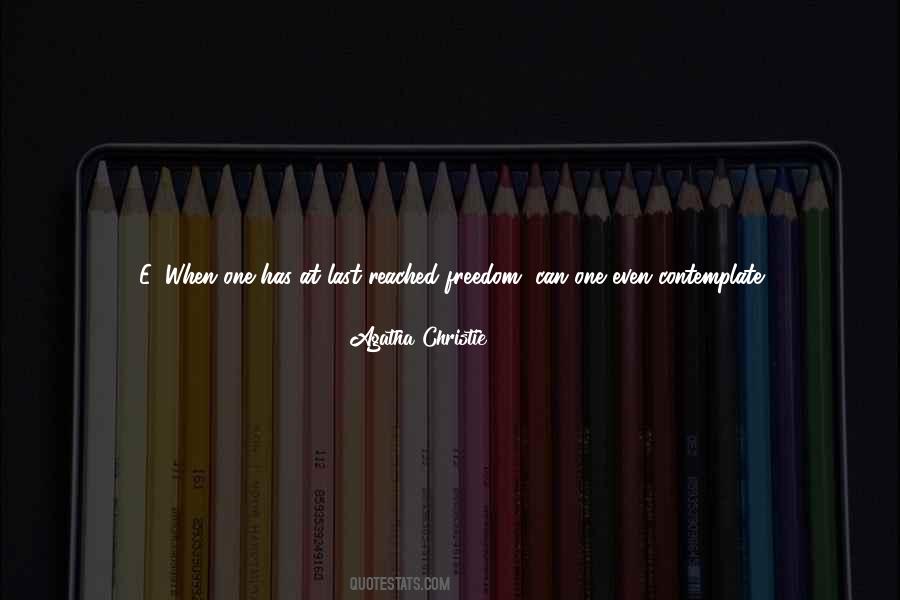 Freedom At Last Quotes #1173344