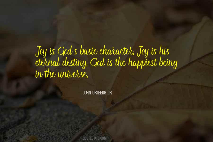 Character Is Destiny Quotes #1088276