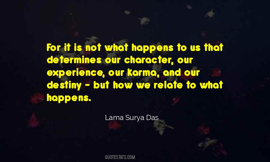Character Is Destiny Quotes #112296