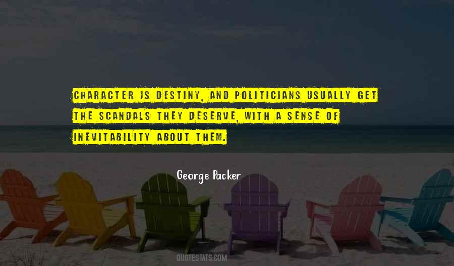 Character Is Destiny Quotes #162002
