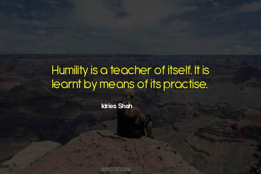 Its Humility Quotes #135803