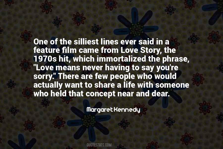 Love Story Film Quotes #1326534