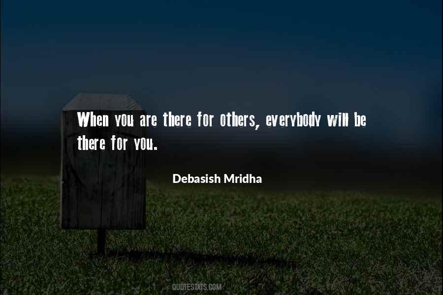 There For Others Quotes #1135379